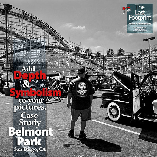 Add Depth and Symbolism to your Photography. Case Study: Belmont Park, San Diego, US.