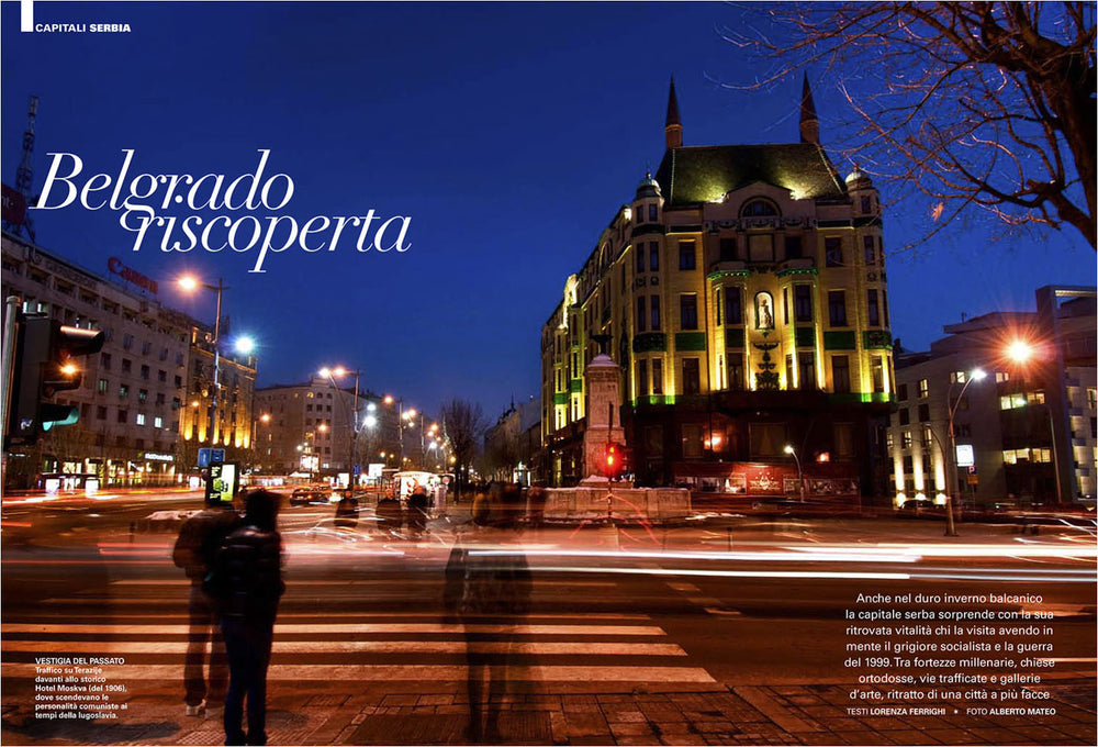Editorial Reportage about Belgrade, by Alberto Mateo.